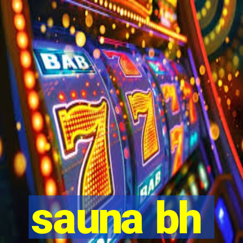 sauna bh